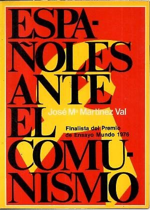 ESPAÑOLES ANTE EL COMUNISMO.