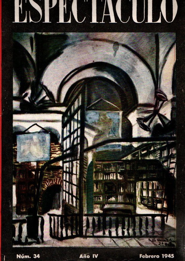 ESPECTACULO. BOLETIN DEL SINDICATO NACIONAL DEL ESPECTACULO. AÑO IV. NUMERO …