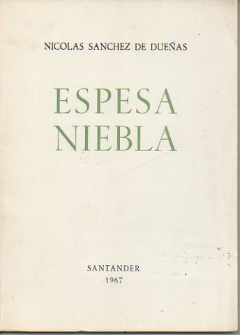 ESPESA NIEBLA.