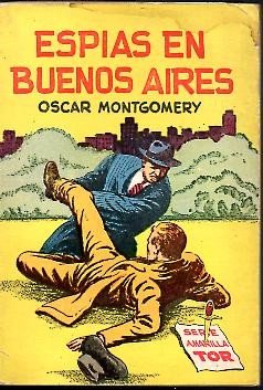 ESPIAS EN BUENOS AIRES.