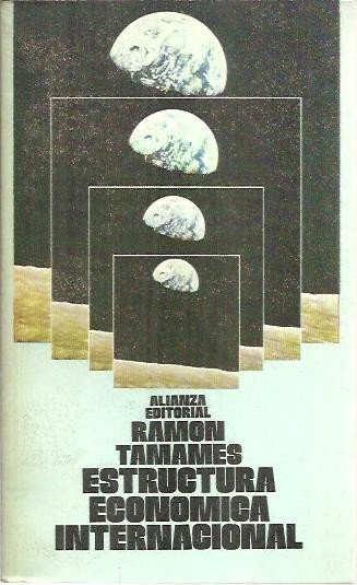 ESTRUCTURA ECONOMICA INTERNACIONAL.