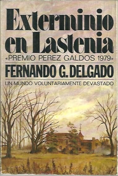 EXTERMINIO EN LASTENIA.