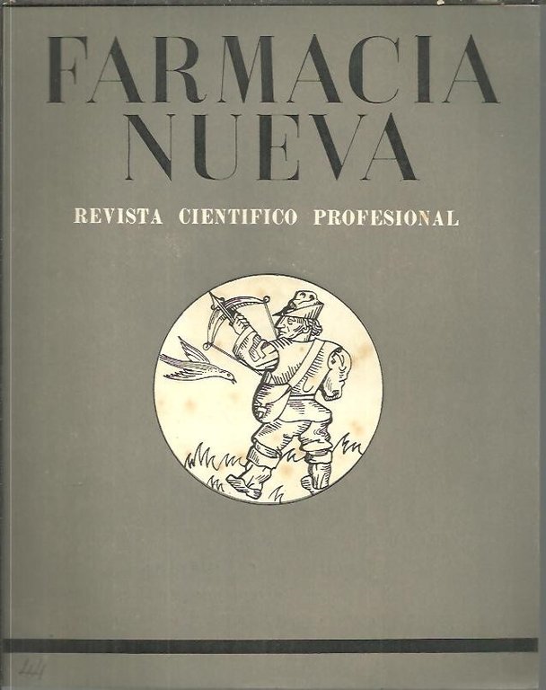 FARMACIA NUEVA. AÑO V. N. 44.