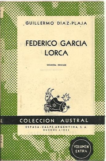FEDERICO GARCIA LORCA. SU OBRA E INFLUENCIA EN LA POESIA …