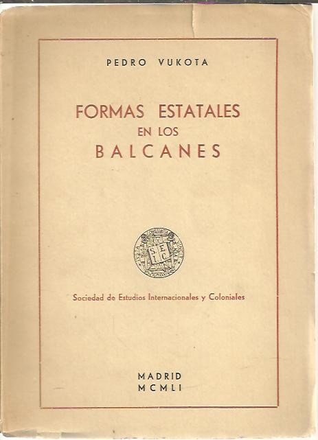 FORMAS ESTATALES EN LOS VALCANES.