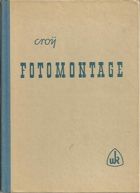 FOTOMONTAGE. DER WEG WU DEN GRENZEN DER FOTOGRAFIE.