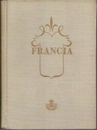 FRANCIA. SUS PROVINCIAS.