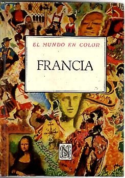 FRANCIA. SUS PROVINCIAS.