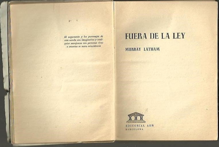 FUERA DE LA LEY.