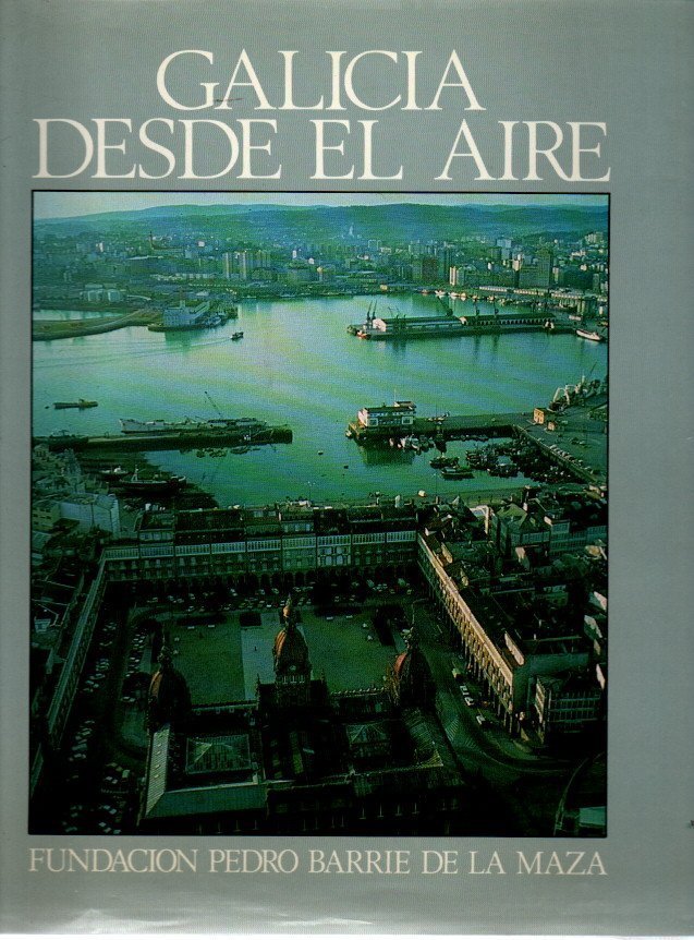 GALICIA DESDE EL AIRE.