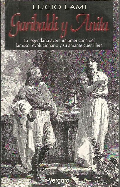 GARIBALDI Y ANITA.