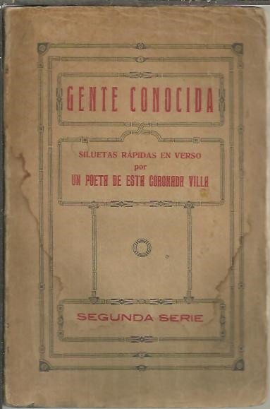 GENTE CONOCIDA. SILUETAS RAPIDAS EN VERSO POR UN POETA DE …