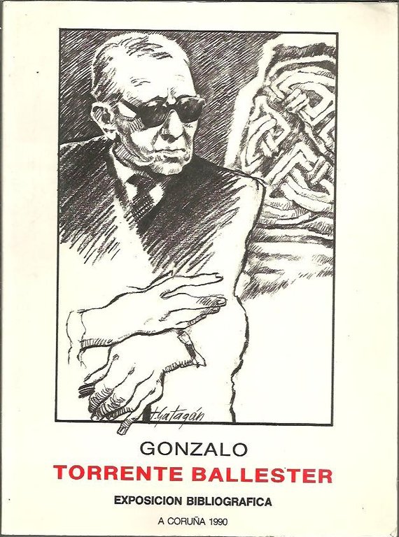 GONZALO TORRENTE BALLESTER. EXPOSICION BIBLIOGRAFICA.