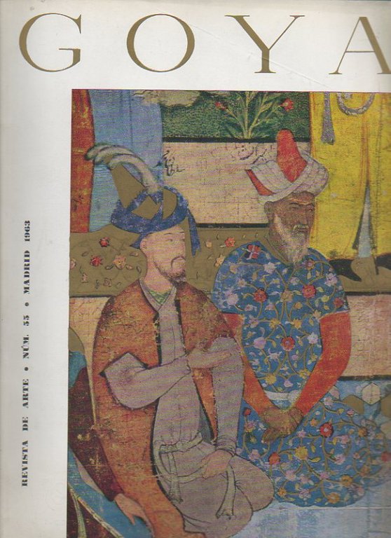 GOYA. REVISTA DE ARTE. NUMERO 55. JULIO-AGOSTO, 1963.
