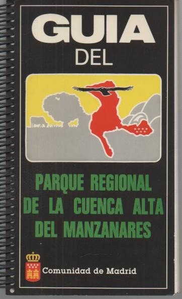 GUIA DEL PARQUE REGIONAL DE LA CUENCA ALTA DEL RIO …