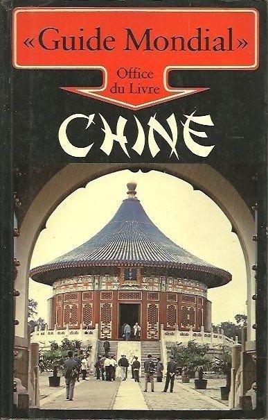 GUIDE MONDIAL. CHINE. | Immagine Gallery 2