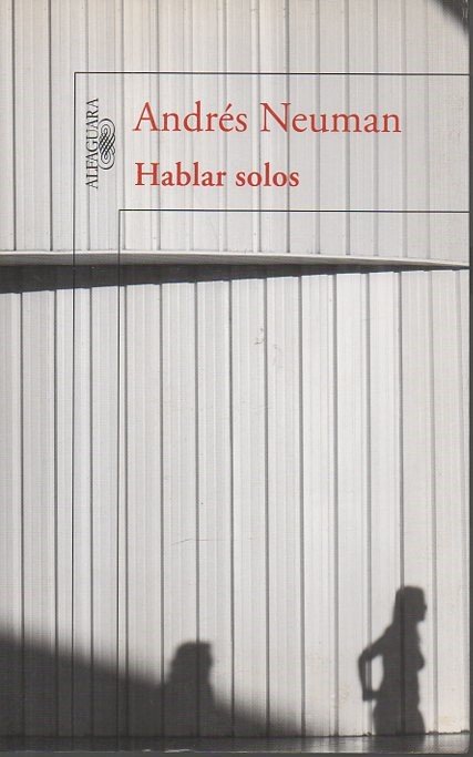HABLAR SOLOS.