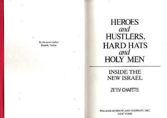 HEROES AND HUSTLERS, HARD HATS AND HOLY MEN. INSIDE THE …