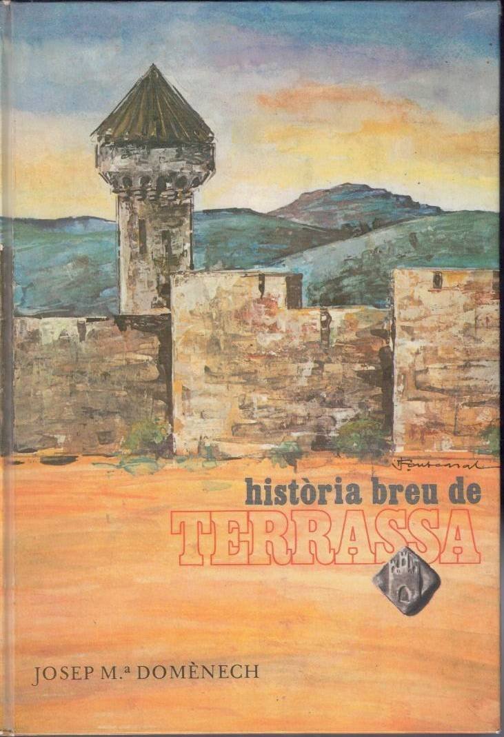 HISTORIA BREU DE TERRASSA.