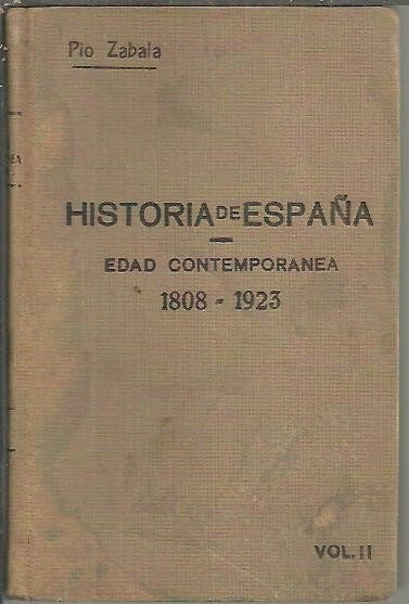 HISTORIA DE ESPAÑA Y DE LA CIVILIZACION ESPAÑOLA. TOMO V. …