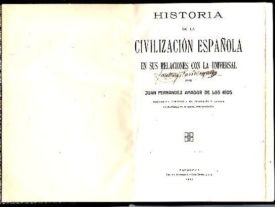 HISTORIA DE LA CIVILIZACION ESPAÑOLA EN SUS RELACIONES CON LA …