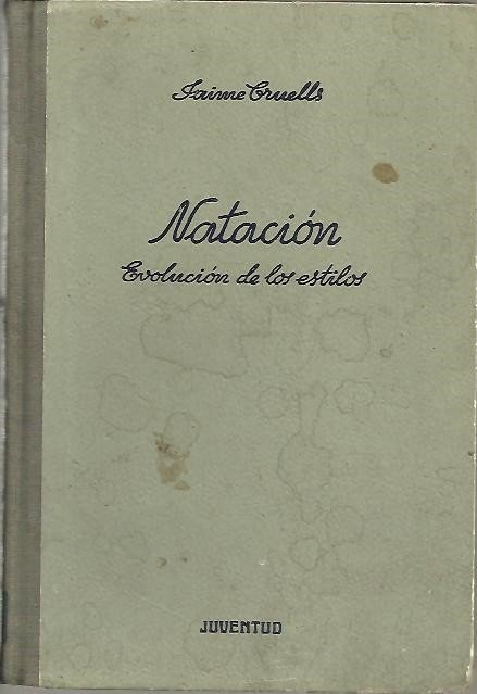 HISTORIA DE LA NATACION Y DE LA EVOLUCION DE LOS …