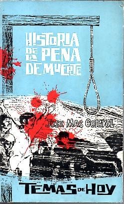 HISTORIA DE LA PENA DE MUERTE.