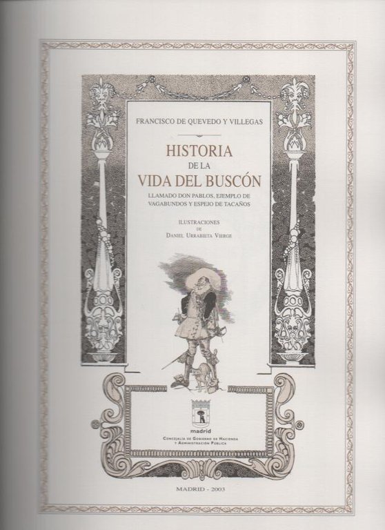 HISTORIA DE LA VIDA DEL BUSCON LLAMADO DON PABLOS. EJEMPLO …