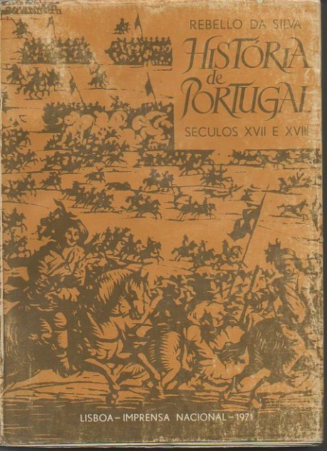 HISTORIA DE PORTUGAL NOS SECULOS XVII E XVIII. TOMO V.