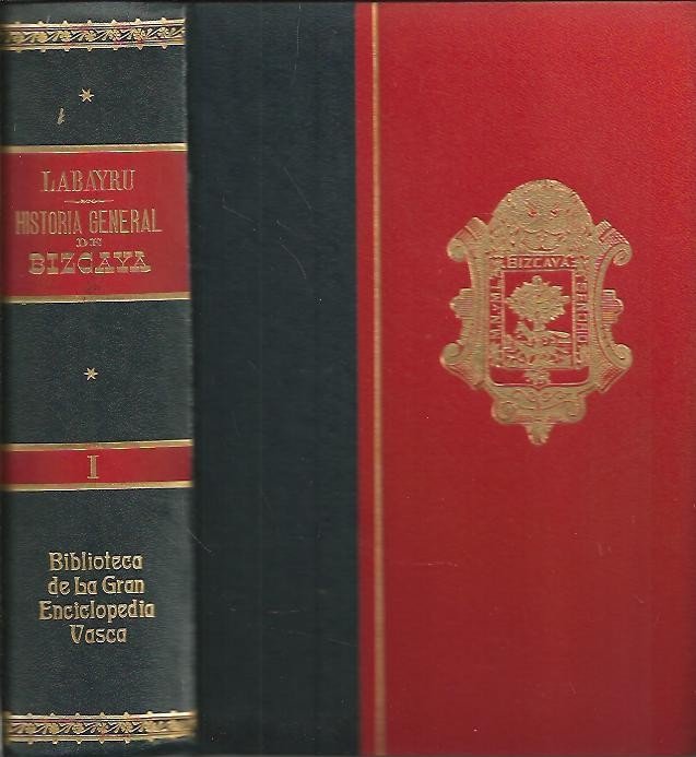 HISTORIA GENERAL DEL SEÑORIO DE BIZCAYA. | Immagine Gallery 2