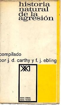 HISTORIA NATURAL DE LA AGRESION.