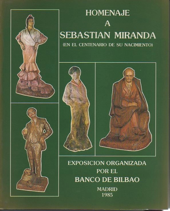 HOMENAJE A SEBASTIAN MIRANDA (EN EL CENTENARIO DE SU NACIMIENTO). …