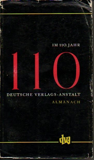 IM 110JAHR. ALMANACH DER DEUTSCHEN VERLAGS-ANSTALT - STUTTGART IM JAHRE …