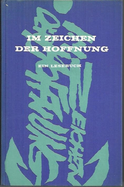 IM ZEICHEN DER HOFFNUNG.