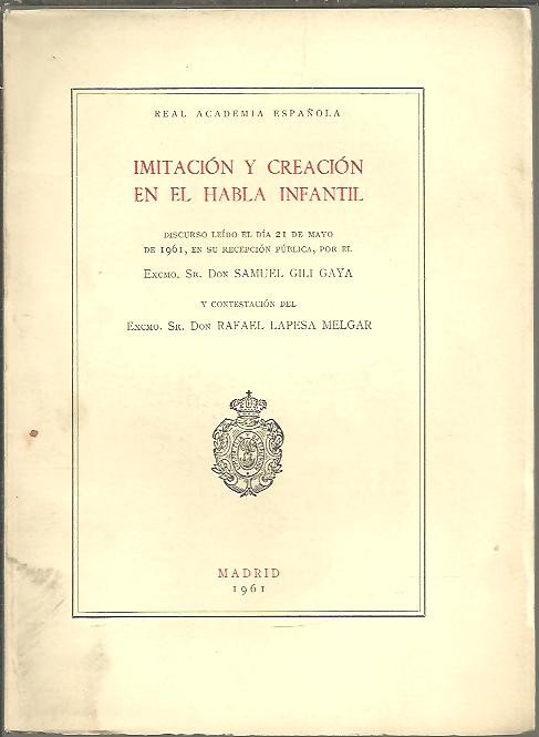 IMITACION Y CREACION EN EL HABLA INFANTIL.
