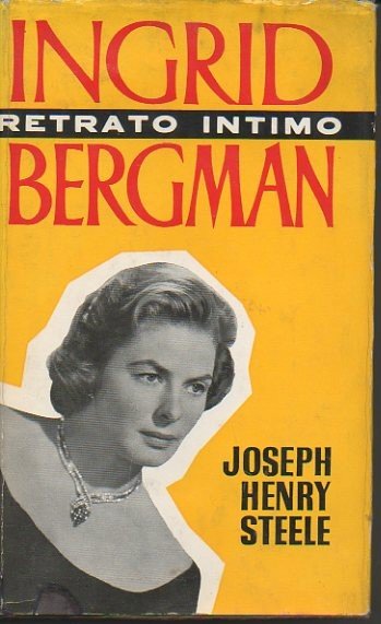 INGRID BERGMAN. RETRATO INTIMO. | Immagine Gallery 2