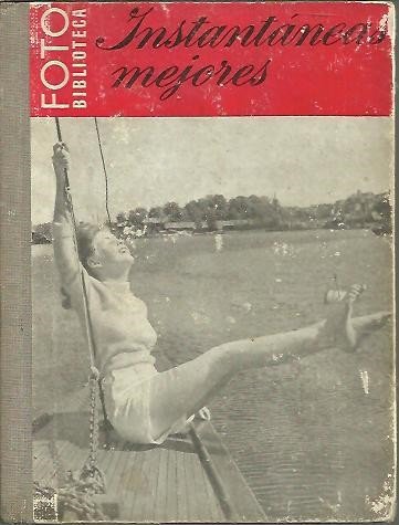 INSTANTANEAS MEJORES CON UNA CAMARA SENCILLA.