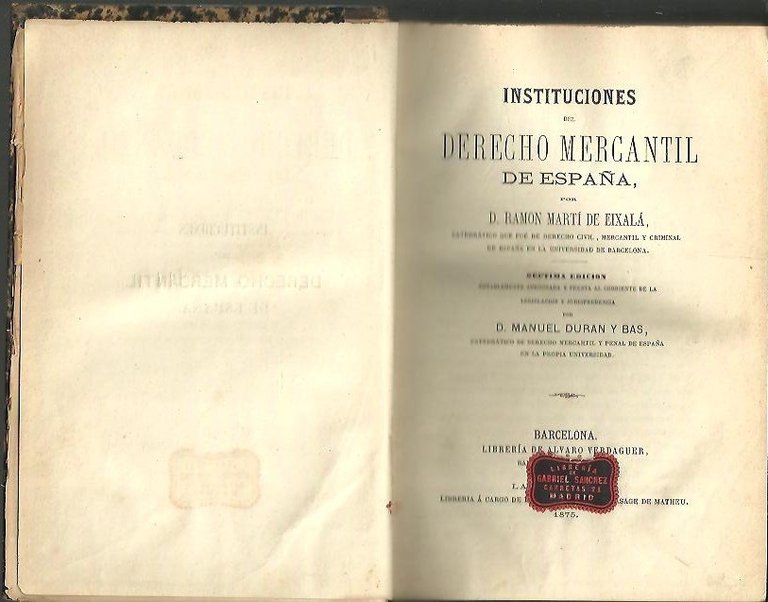 INSTITUCIONES DEL DERECHO MERCANTIL DE ESPAÑA.