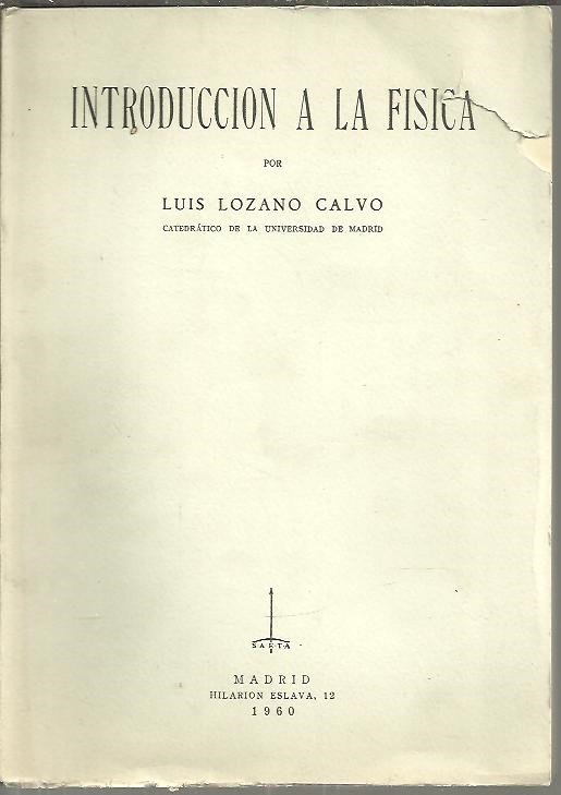 INTRODUCCIONA LA FISICA.