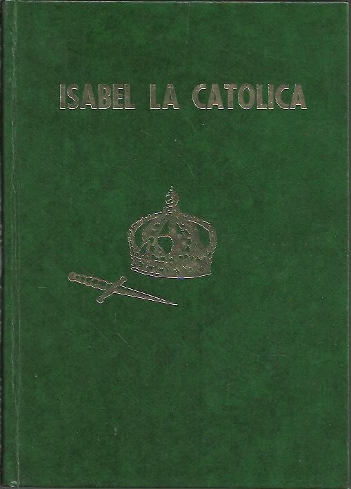 ISABEL LA CATOLICA.