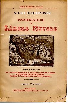 ITINERARIOS DE LINEAS FERREAS. DE MADRID A BARCELONA Y PORT …