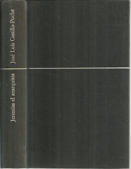 JEREMIAS EL ANARQUISTA.