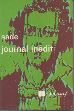 JOURNAL INEDIT. DEUX CAHIERS RETROUVES DU JOURNAL INEDIT DU MARQUIS …