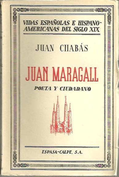 JUAN MARAGALL. POETA Y CIUDADANO.
