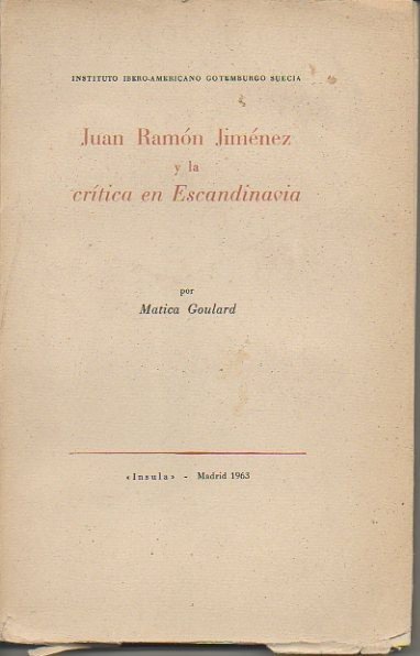 JUAN RAMON JIMENEZ Y LA CRITICA EN ESCANDINAVIA.