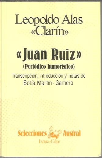 JUAN RUIZ. (PERIODICO HUMORISTICO).