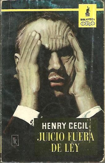 JUICIO FUERA DE LA LEY.