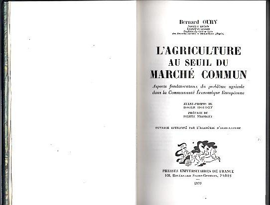 L'AGRICULTURE AU SEUIL DU MARCHE COMMUN. ASPECTS FONDAMENTAUX DU PROBLEME …