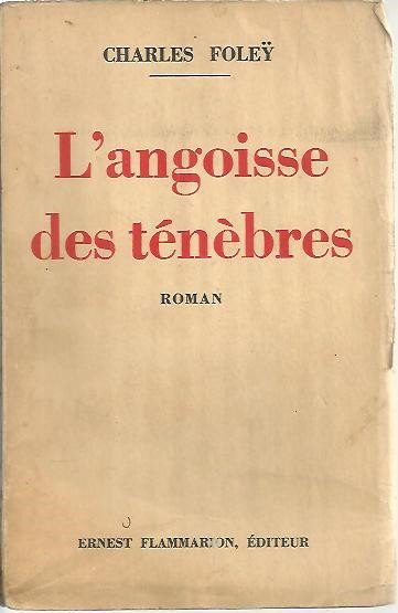 L'ANGOISSE DES TENEBRES.