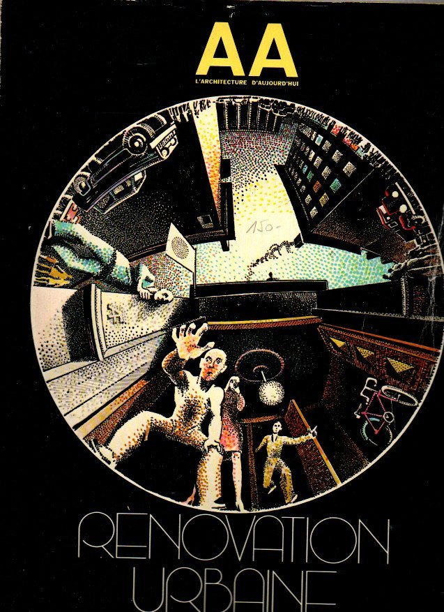 L'ARCHITECTURE D'AUJOURD'HUI. N. 169. 45 ANNE. SEPTEMBRE-OCTOBRE 1973. RENOVATION URBAINE.